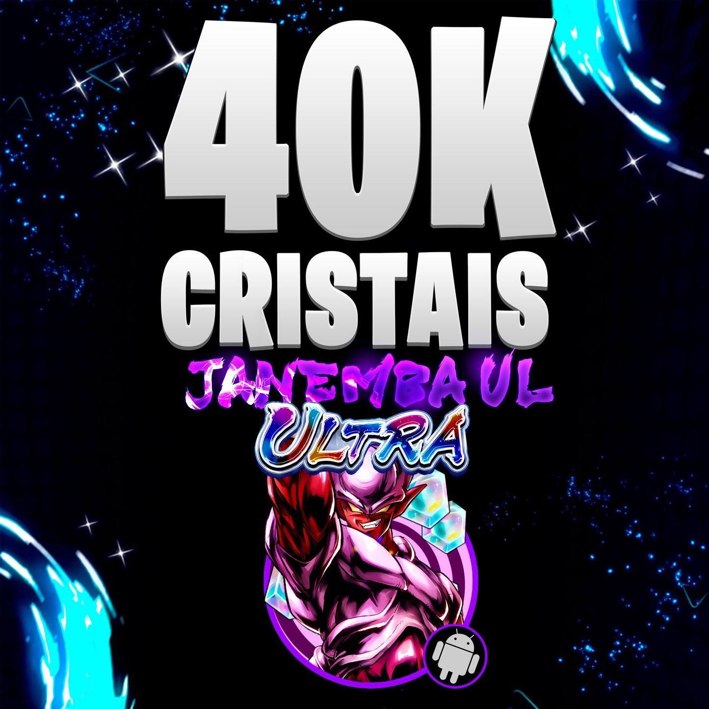 JANEMBA UL + 40K CRISTAIS (ANDROID)